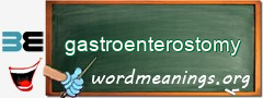 WordMeaning blackboard for gastroenterostomy